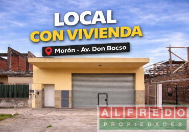 LOCAL Y VIVIENDA EN PH EN VENTA - MORON SUR